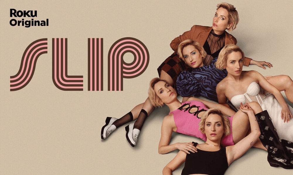 Promotional image for the roku original series "slip" featuring five women posing in various outfits with the show's title displayed prominently.